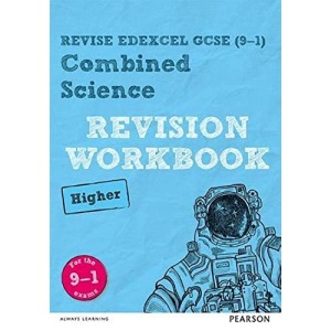 REVISE EDEXCEL GCSE (9–1) Combined Science: REVISION WORKBOOK: for home learning, 2022 and 2023 assessments and exams (Revise Edexcel GCSE Science 16)