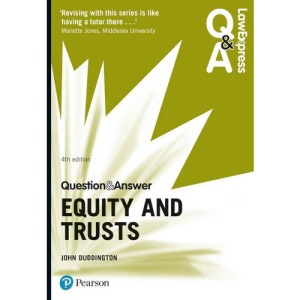 Law Express Question and Answer: Equity and Trusts (Law Express Questions & Answers)