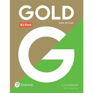 Gold B2 First New Edition Coursebook