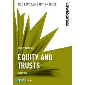 Law Express: Equity and Trusts, 7th edition