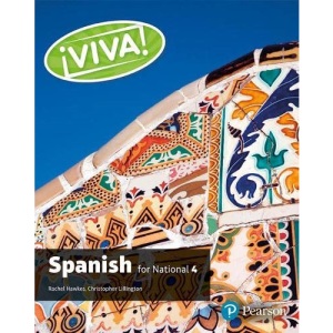 Viva for National 4 Spanish Student Book (Viva! Edexcel GCSE Spanish)