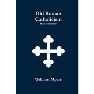 Old Roman Catholicism
