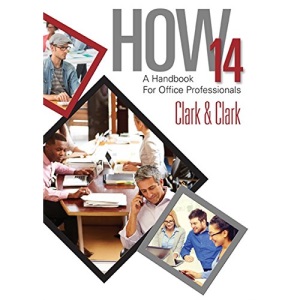 HOW 14: A Handbook for Office Professionals, Spiral bound Version