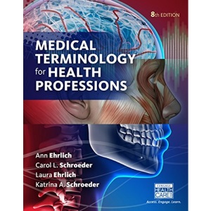 Medical Terminology for Health Professions, Spiral bound Version