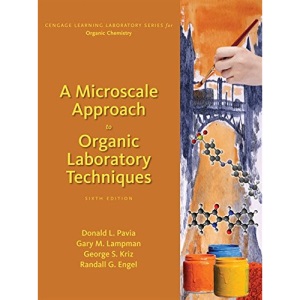 A Microscale Approach to Organic Laboratory Techniques (Cengage Learning Laboratory Series for Organic Chemistry)