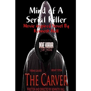 Mind of a Serial Killer: The Carver