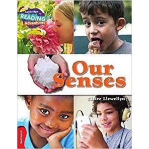 Our Senses Red Band (Cambridge Reading Adventures)