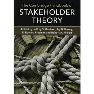 The Cambridge Handbook of Stakeholder Theory
