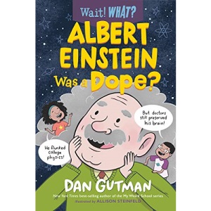 Albert Einstein Was a Dope?: 0 (Wait! What?)
