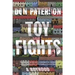 Toy Fights: A Boyhood