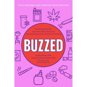 Buzzed: The Straight Facts About the Most Use...