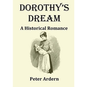 Dorothy's Dream: A Historical Romance