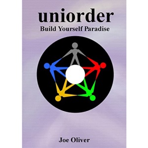 Uniorder #3 - Build Yourself Paradise