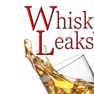 Whisky Leaks