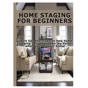 Home Staging for Beginners