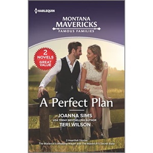 A Perfect Plan (Montana Mavericks: Famous Families)