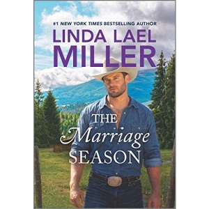 The Marriage Season: 3 (Brides of Bliss County)