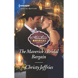 The Maverick's Bridal Bargain (Montana Mavericks)