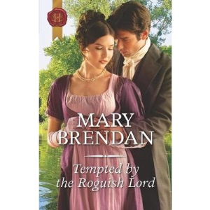 Tempted By The Roguish Lord