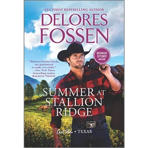 Summer at Stallion Ridge: 3 (Last Ride, Texas)