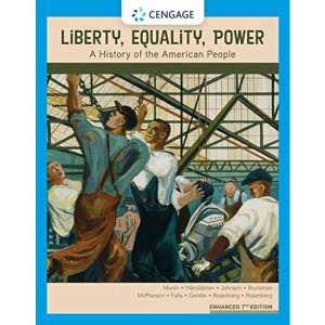 Liberty, Equality, Power: A History of the American People, Enhanced