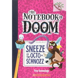 Sneeze of the Octo-Schnozz: A Branches Book (the Notebook of Doom #11), 11