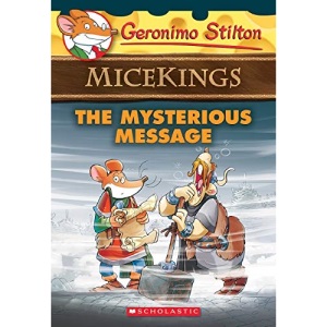 The Mysterious Message (Geronimo Stilton Micekings)