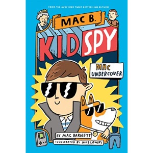 Mac Undercover (Mac B., Kid Spy #1), 1