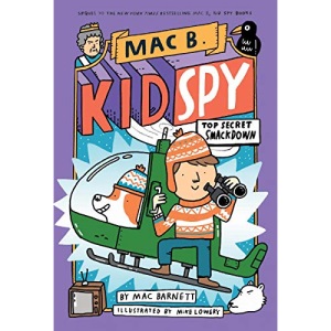 Top Secret Smackdown (Mac B., Kid Spy #3), 3