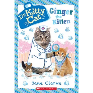 Ginger the Kitten (Dr. Kittycat, 9)