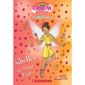 Shelley the Sugar Fairy: A Rainbow Magic Book (Rainbow Magic: The Sweet Fairies)