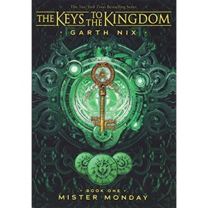 The Keys to the Kingdom #1: Mister Monday