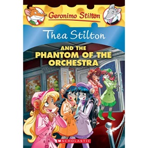 The Phantom of the Orchestra (Thea Stilton #29), 29