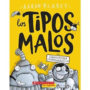 Los Tipos Malos En Combustible Intergaláctico (Bad Guys in Intergalactic Gas), Volume 5