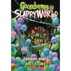 Friiight Night (Goosebumps Slappyworld #19)