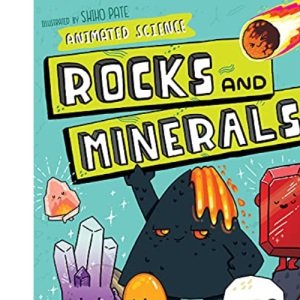 Animated Science: Rocks and Minerals