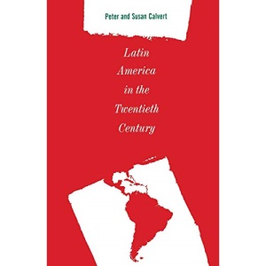 Latin America in the Twentieth Century