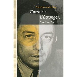 Camus's L'Etranger: Fifty Years on