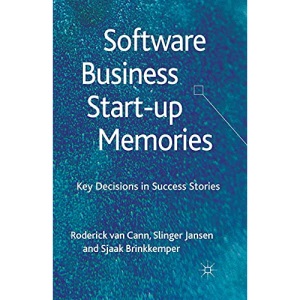 Software Business Start-up Memories: Key Decisions in Success Stories
