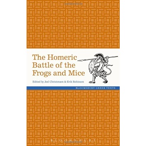 The Homeric Battle of the Frogs and Mice