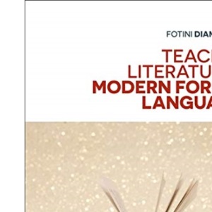 Teaching Literature in Modern Foreign Languages