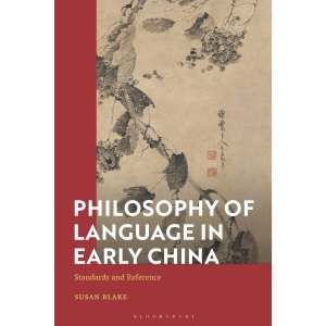 Standards and Reference in Early Chinese Phil...