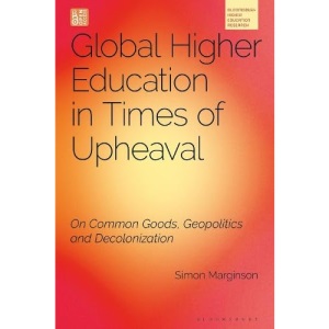Global Higher Education in Times of Upheaval:...