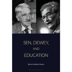 Sen, Dewey, and Education