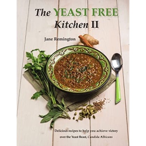 The Yeast-Free Kitchen II