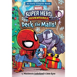 Deck the Malls!: An Early Chapter Book (Super Hero Adventures Chapter Books)