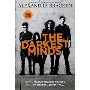 The Darkest Minds (Movie Tie-In Edition) (Darkest Minds Novel)