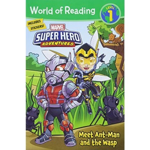 World of Reading Super Hero Adventures This is Ant-Man (and the Wasp!) (Level 1) (Marvel Super Hero Adventures: World of Reading, Level 1)