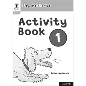 Activity Book 1 (Oxford Reading Tree: Floppy's Phonics)