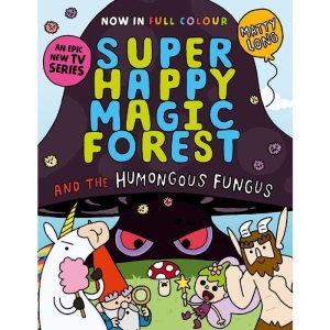 Super Happy Magic Forest: The Humongous Fungus